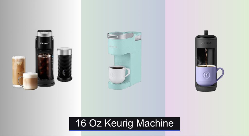 6 Best 16 oz Keurig Machines of 2026