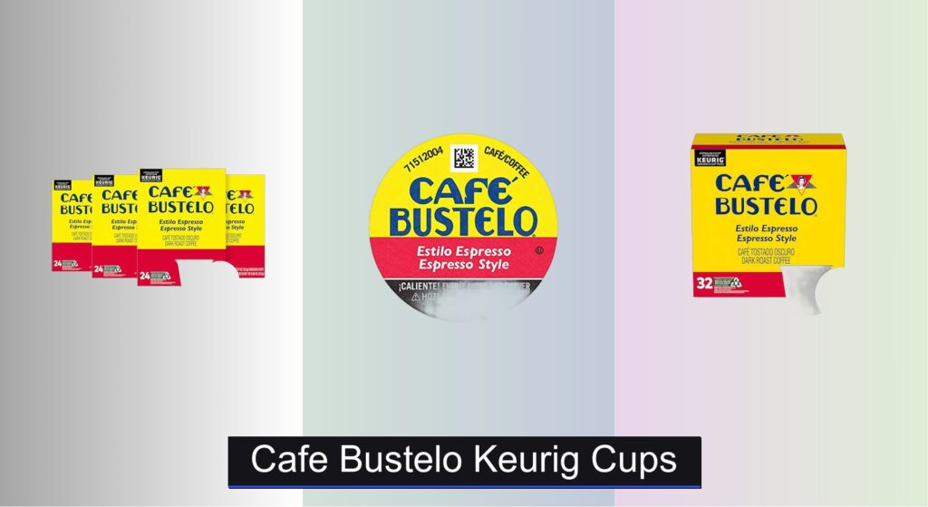 8 Best Cafe Bustelo Keurig Cups of 2026
